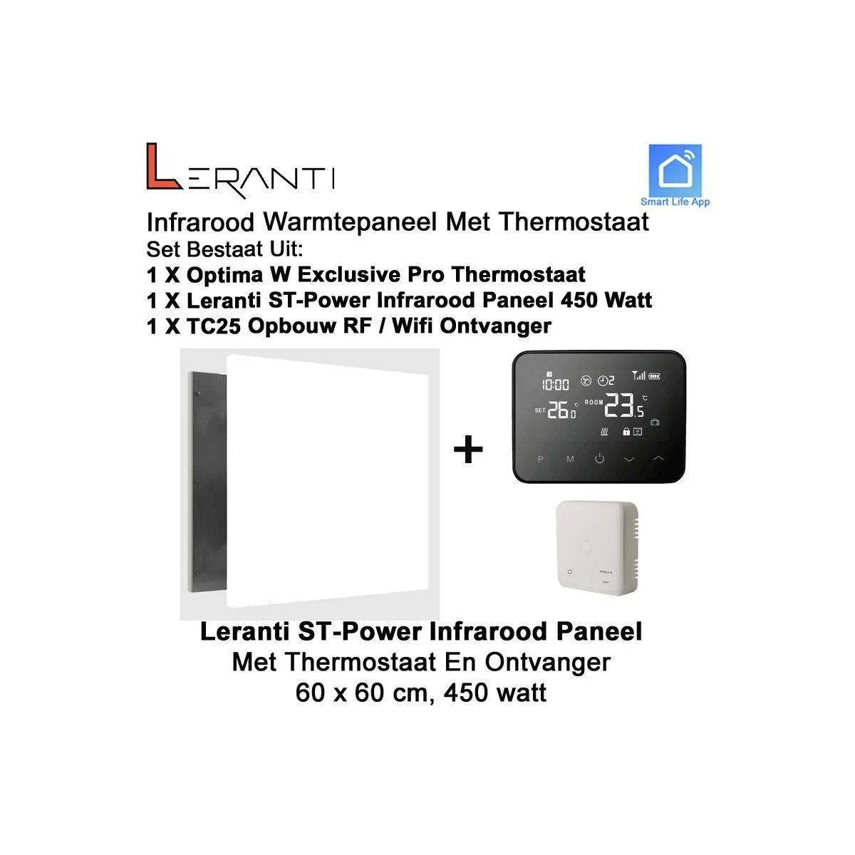 Leranti ST Power 450 Watt infrarood paneel met Optima W Exclusive Pro wifi thermostaat en ontvanger|Luchtreinigeronline