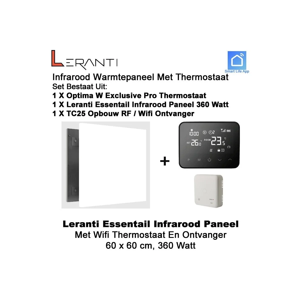 Leranti Essential 360 Watt infrarood paneel met Optima W Exclusive Pro wifi thermostaat en ontvanger|Luchtreinigeronline