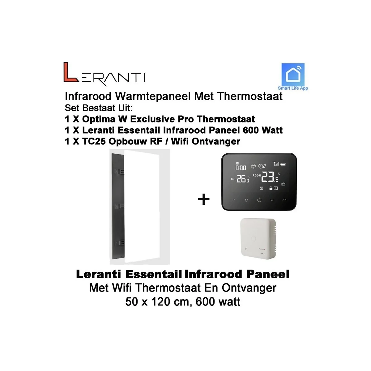 Leranti Essential 600 Watt infrarood paneel met Optima W Exclusive Pro wifi thermostaat en ontvanger|Luchtreinigeronline