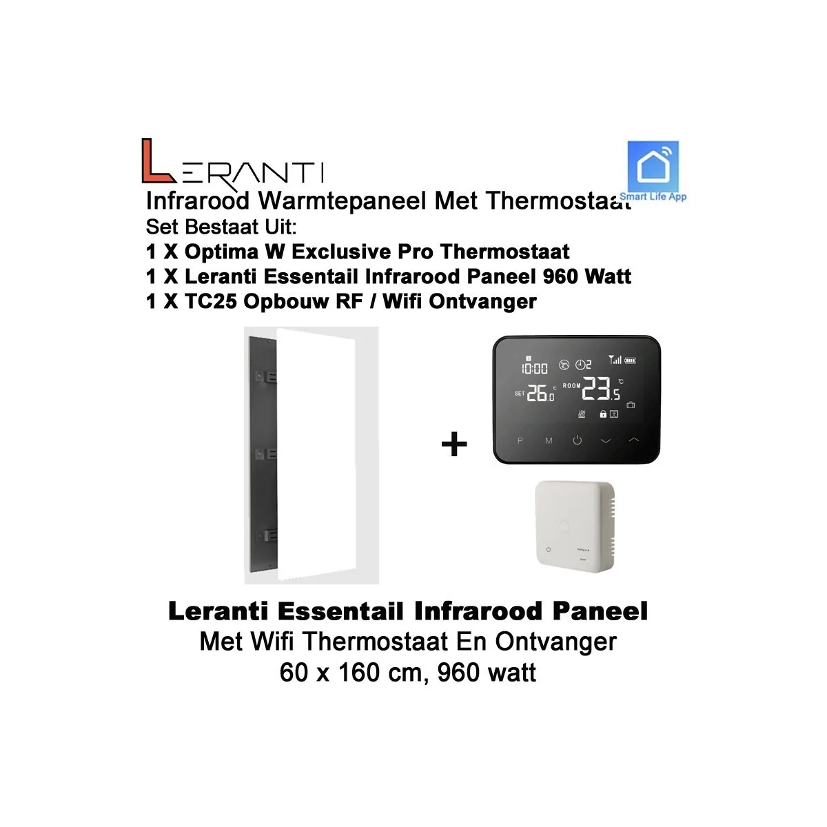 Leranti Essential 960 Watt infrarood paneel met Optima W R2 Pro wifi thermostaat en ontvanger|Luchtreinigeronline