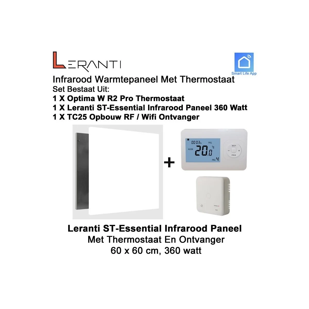 Leranti ST Essential 360 Watt infrarood paneel met Optima W R2 Pro wifi thermostaat en ontvanger|Luchtreinigeronline