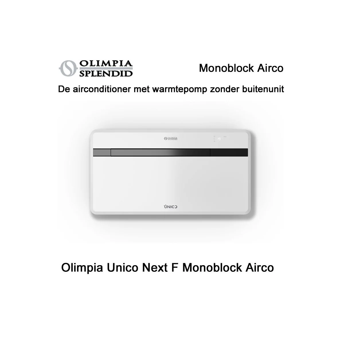 Olimpia Unico Next F Monoblock Airco|Luchtreinigeronline