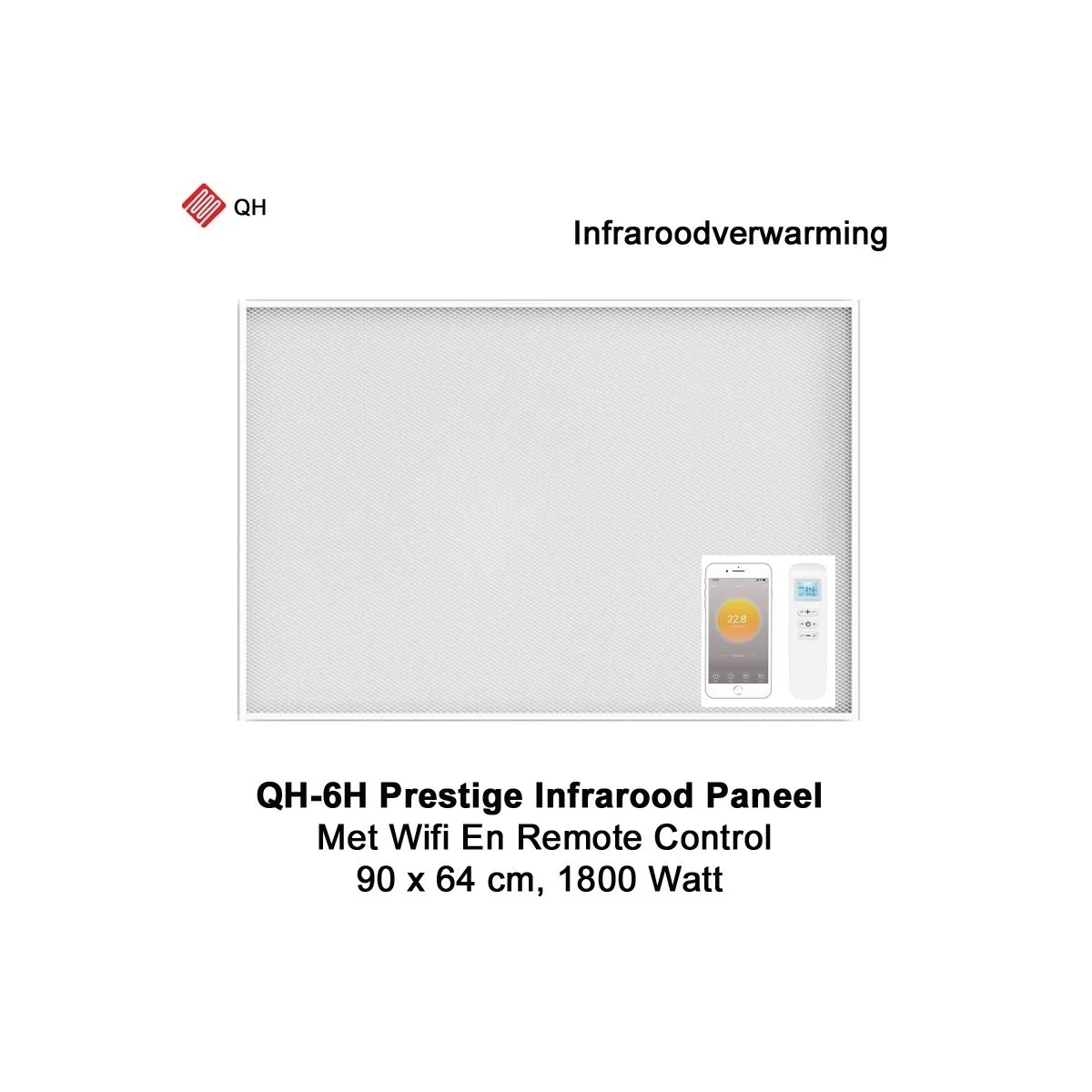 QH-6H Prestige 1800 Watt Infrarood paneel 94 x 64 cm met Wifi thermostaat|Luchtreinigeronline