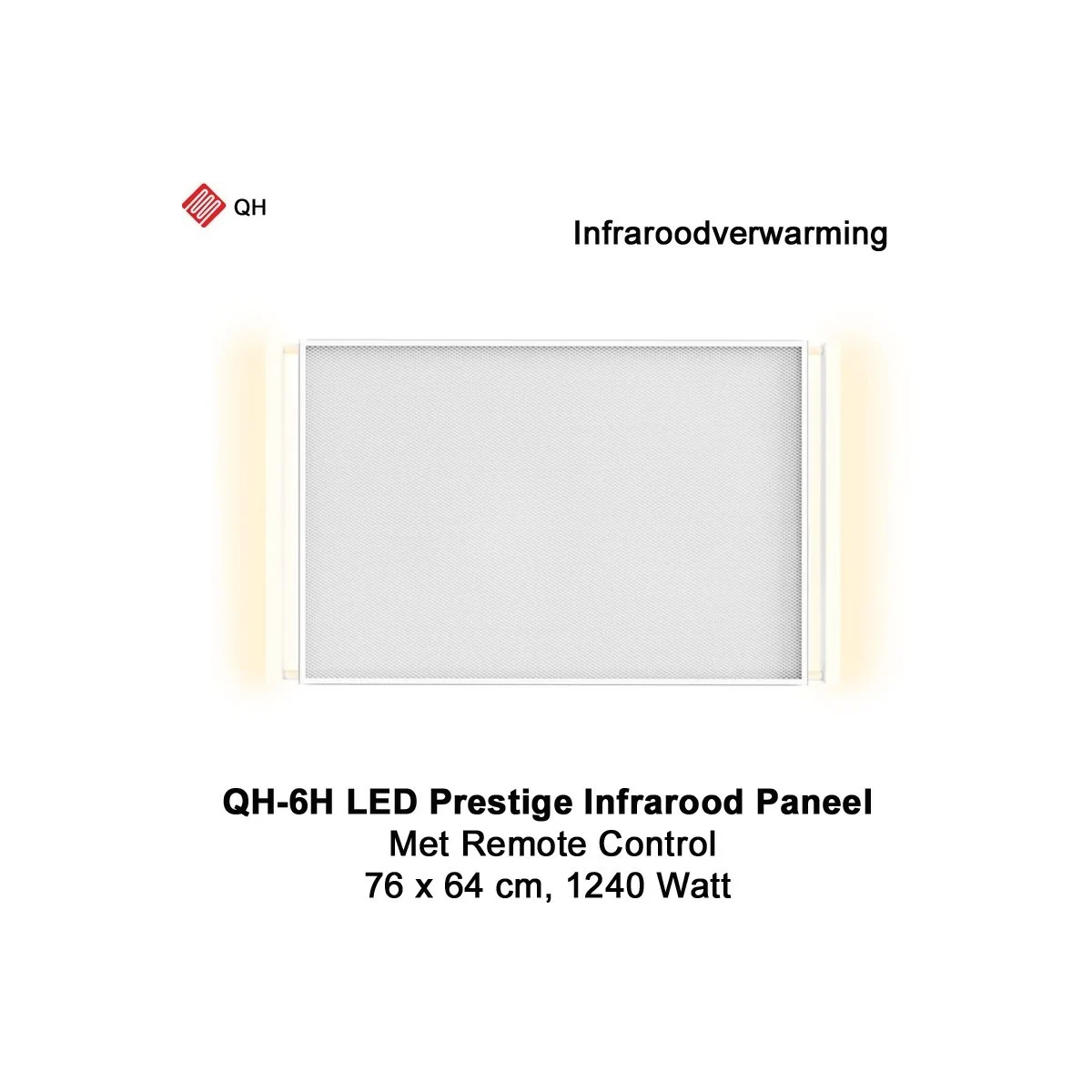 QH-6H LED Prestige Infraroodpaneel 1240 Watt met LED verlichting en thermostaat, 76 x 64 cm|Luchtreinigeronline