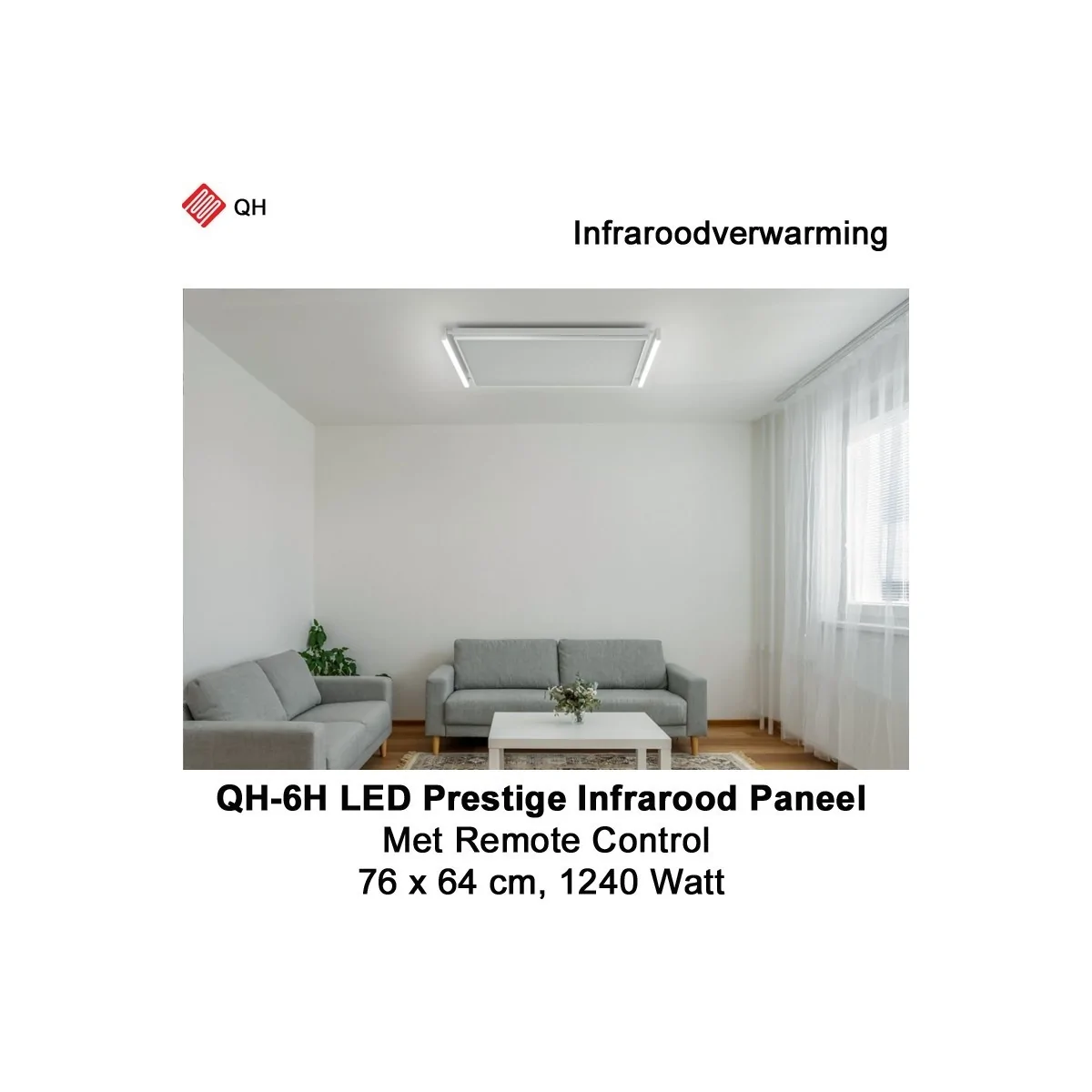 QH-6H LED Prestige Infraroodpaneel 1240 Watt met LED verlichting en thermostaat, 76 x 64 cm|Luchtreinigeronline