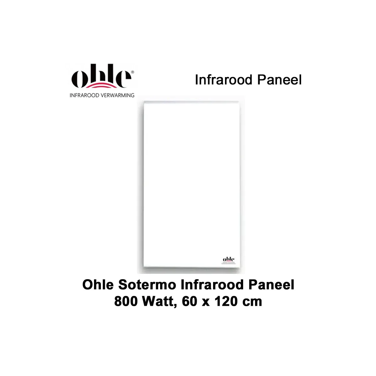 Ohle Sotermo infrarood paneel 800 Watt, 60 x 120 cm|Luchtreinigeronline