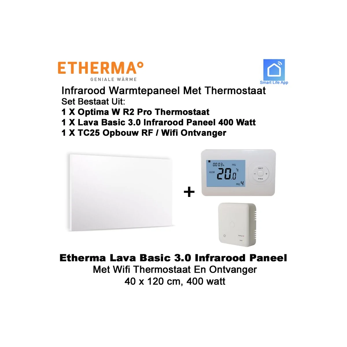 Etherma Lava Basic 3.0 infrarood paneel 400 Watt met Optima W R2 Pro wifi thermostaat en ontvanger|Luchtreinigeronline