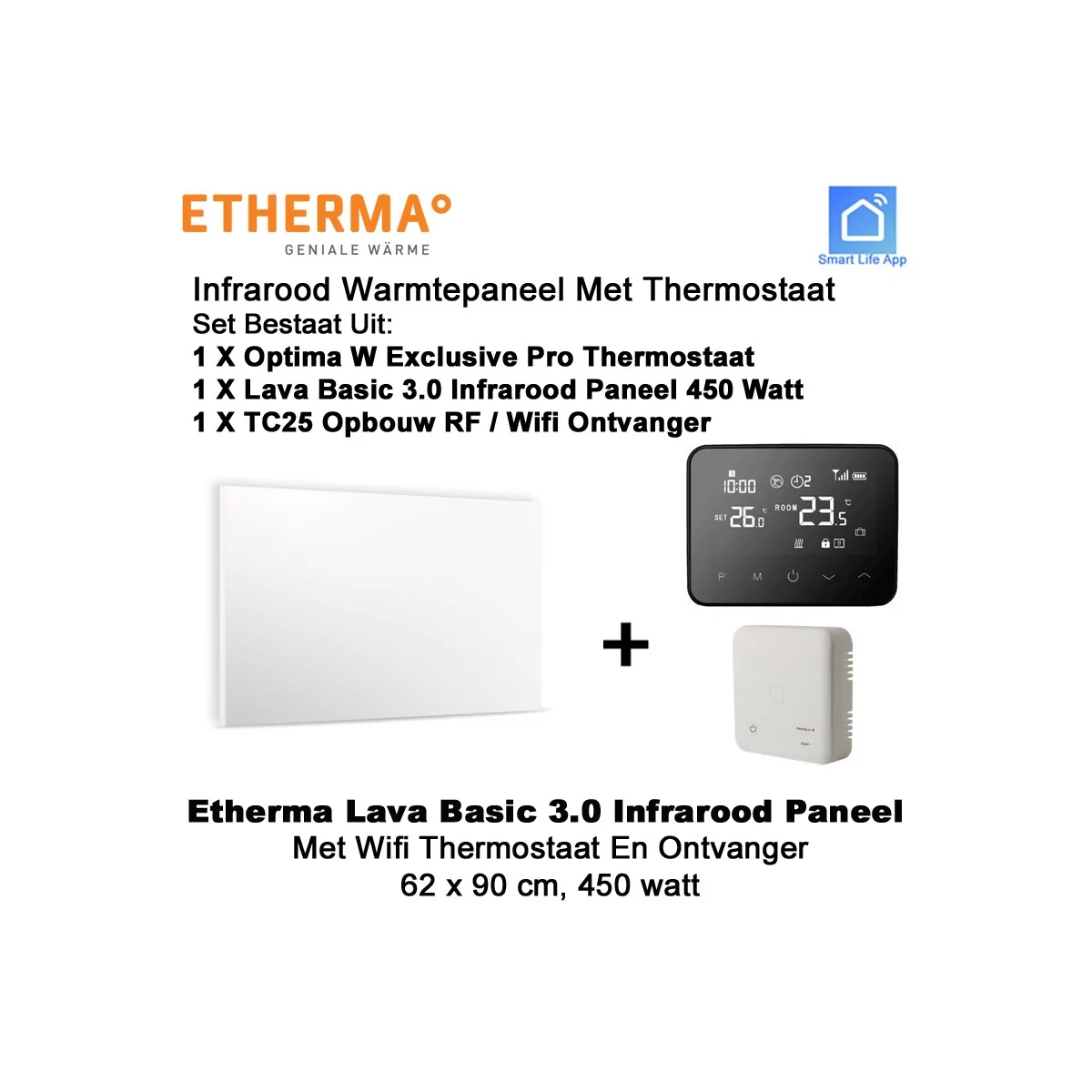 Etherma Lava Basic 3.0 infrarood paneel 450 Watt met Optima W Exclusive Pro wifi thermostaat en ontvanger|Luchtreinigeronline