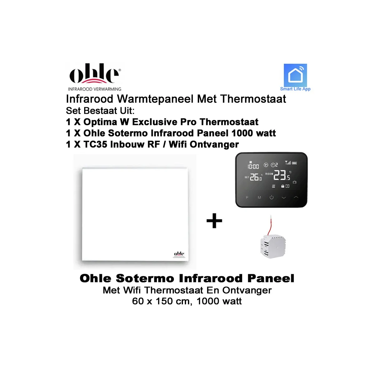 Ohle Sotermo 1000W infrarood paneel met Optima W Exclusive Pro wifi thermostaat en ontvanger|Luchtreinigeronline