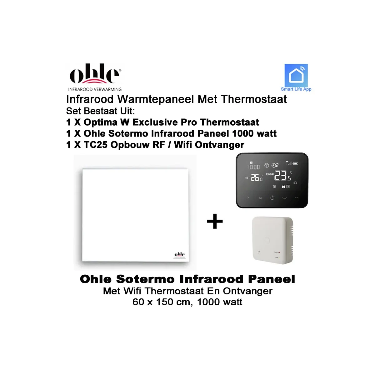 Ohle Sotermo 1000W infrarood paneel met Optima W Exclusive Pro wifi thermostaat en ontvanger|Luchtreinigeronline